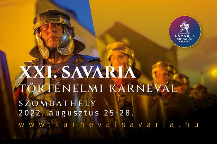XXI. Savaria Trtnelmi Karnevl Szombathely programok: augusztus 26. pntek