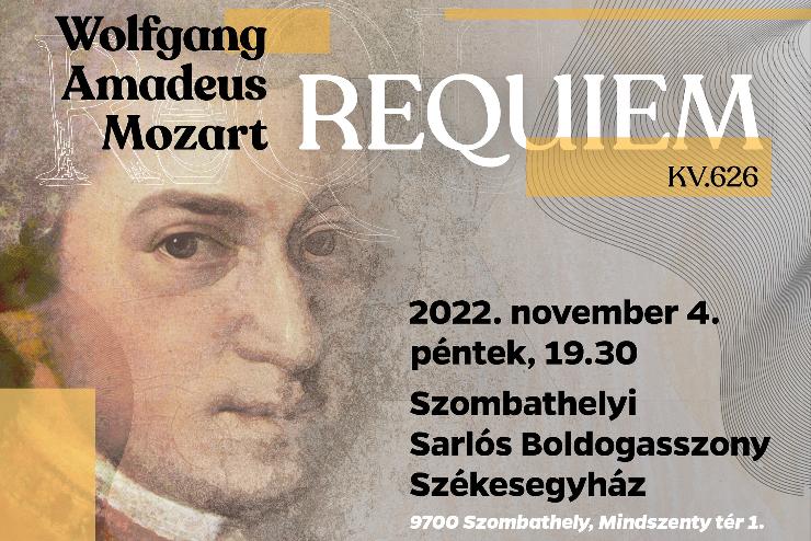 Requiem - Mozart gyszmisje a VOX Savariae kumenikus Vegyeskar, a Gssingi Vrosi Krus s a Savaria Szimfonikus Zenekar eladsban